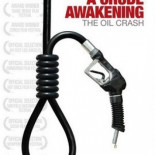 Un crudo despertar – El colapso del petróleo (Documental)