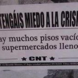 Cartel encontrado en Oviedo: "No tengáis miedo a la crisis"
