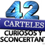 42 carteles curiosos y desconcertantes