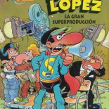Tebeos por los que merece la pena saber leer: Superlópez y La gran superproducción