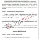 El personal de seguridad privada tendrá consideración legal de agente de la autoridad