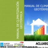 Galicia excluye de su plan de ayudas a la geotérmica porque dice que no es renovable