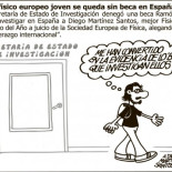 Viñeta: Forges .El mejor físico joven europeo se queda sin beca en España