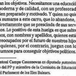 Antoni Camps (PP) explica que se sabrán "nombres y apellidos" de los profesores que hagan huelga. La Gestapo cañí.