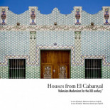 El modernismo valenciano en El Cabanyal