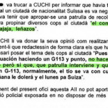 “No hace falta poner (en el atestado) que le hemos pegao” (CAT)