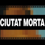 CIUTAT MORTA (Documental completo,con subtitulos en castellano)