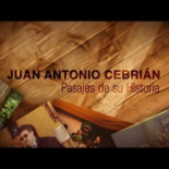 Juan Antonio Cebrián: Pasajes de su Historia