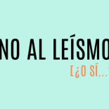 Por esto nunca acaba de entrarte lo del leísmo