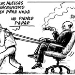 Se egoísta y haz huelga