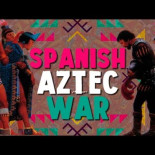 Los Aztecas: La llegada de Cortés y los Conquistadores