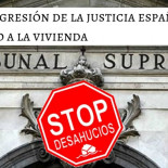 Nueva agresión de la justicia española al derecho a la vivienda
