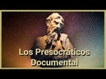 Los Presocráticos | Serie Documental