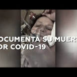 Una enfermera graba la evolución de su covid-19 hasta su muerte