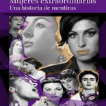 Mujeres extraordinarias o cómo fusilar párrafos enteros a páginas de internet