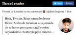 Hola, Twitter. Estoy cansado de ser Rider