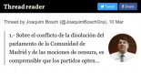 Sobre el conflicto de la disolución del parlamento de la Comunidad de Madrid y de las mociones de censura