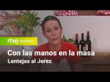 Con las manos en la masa - Capítulo 1: Lentejas al Jerez