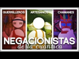 Los Negacionistas de la Cuántica