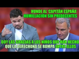 "Felicito y doy las gracias a esos 400 niños que han permitido que la derechona se rompa entre ellos". Gabriel Rufián a VOx y al 'Capitán España'