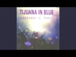 Tijuana in Blue - Pinturera