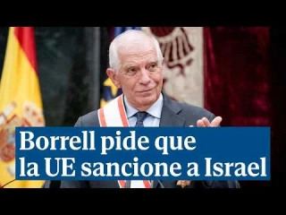 Borrell defiende que la UE debería sancionar a Israel por "delitos de odio"