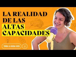 Así es vivir siendo superdotado: La verdad de tener altas capacidades