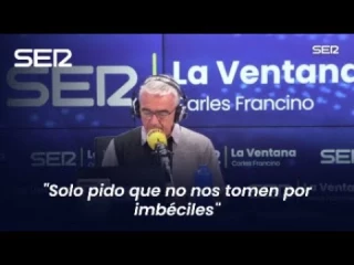 Carles Francino, sobre el PP: "Solo pido que no nos tomen por imbéciles"