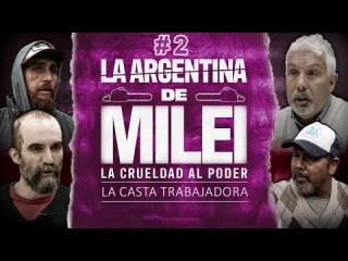 La Argentina de Milei: la crueldad al poder