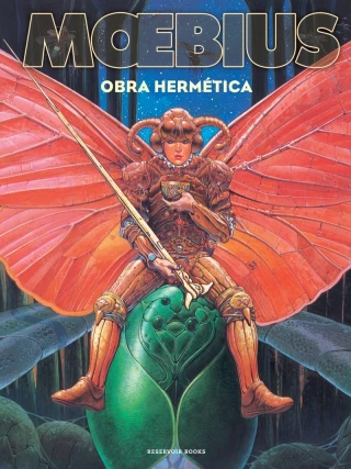 Moebius. Obra Hermética: Elocuente epifanía