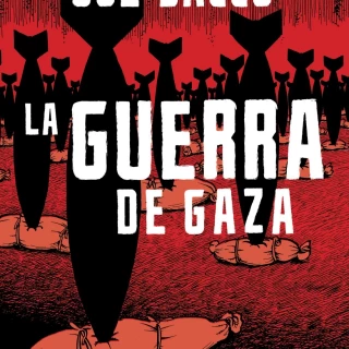 “El mundo bostezó y siguió a lo suyo”. La Guerra de Gaza, el nuevo cómic de Joe Sacco que denuncia el genocidio palestino