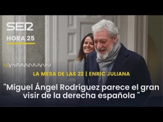 Enric Juliana: "Miguel Ángel Rodríguez parece el gran visir de la derecha española"