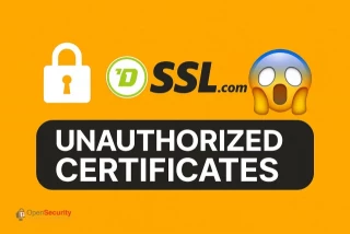 Grave fallo de validación en SSL.com permitió la emisión de certificados no autorizados