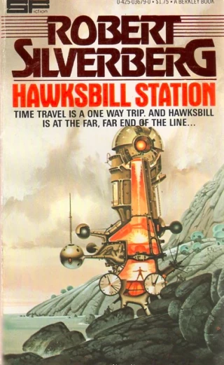 Estación Hawksbill, de Robert Silverberg