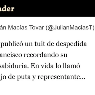 Milei publicó un tuit de despedida al Papa recordando su bondad y sabiduría. Hilo con todos los insultos que le profirió en vida