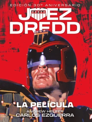 Juez Dredd, La Película: Yo soy la ley