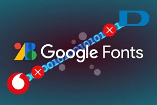 Digi y Vodafone continúan causando estragos al bloquear Google Fonts