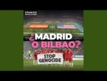 ¿Madrid o Bilbao?