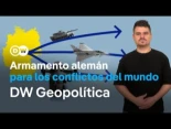 DW - Como Alemania de esta saltando sus principios para exportar más armamento a las guerra del mundo