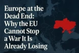 Europa en un callejón sin salida: por qué la UE no puede detener una guerra que ya está perdiendo [en]