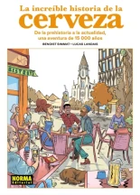 La increíble historia de la cerveza: lo que hay detrás de una bebida universal