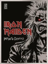 Iron Maiden. Infinite Dreams, de Iron Maiden – El Placer de la Lectura