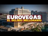 Eurovegas: el gran timo