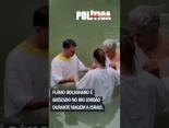 Flávio Bolsonaro es bautizado en el río Jordán durante un viaje a Israel [PT]