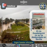 El Ayuntamiento desmiente el bulo del desbordamiento del Guadalquivir