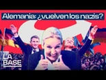 Los neonazis AfD, primera fuerza política en Alemania (La Base)