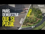 El antes y después de los cambios en París demuestra que se puede humanizar la ciudad .(Youtube)