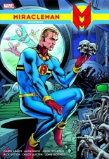 Miracleman: un espectáculo fascinante