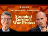Europa se ha convertido en un proyecto de guerra: ¿se puede detener?  Yanis Varoufakis y Jeffrey Sachs (inglés)