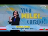 ¡Viva Milei, carajo!